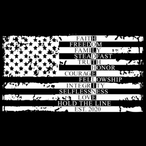 Hold The Line Flag Values T-Shirt